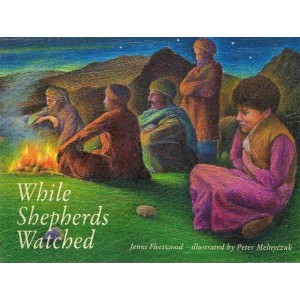 While Shepherds Watched by Jenni Fleetwood